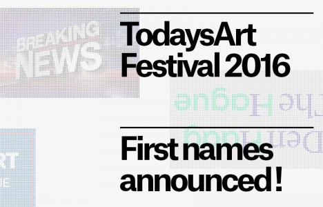 Announcement: first names revealed for TodaysArt Festival 2016