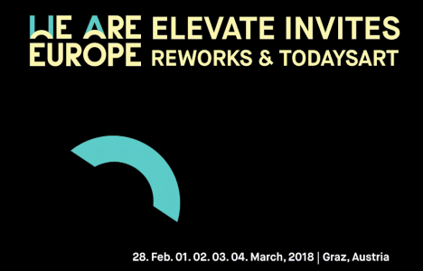 Network: TodaysArt visits Elevate Festival for We are Europe showcase